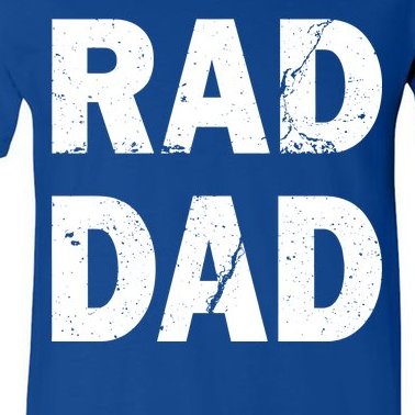Rad Dad V-Neck T-Shirt