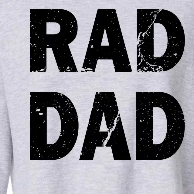 Rad Dad Cropped Pullover Crew