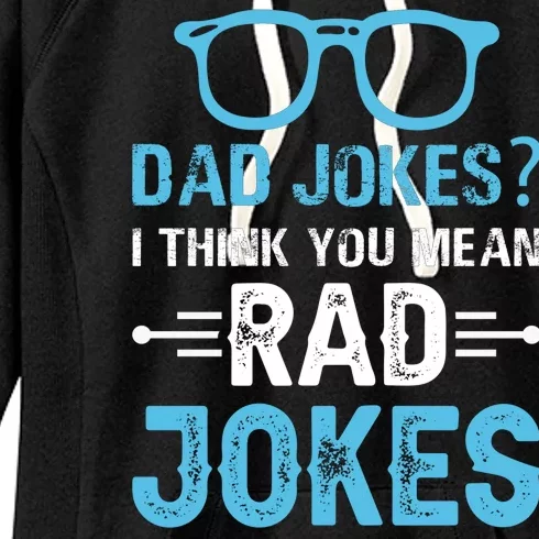 Rad Jokes Funny Dad Joke Women's Fleece Hoodie