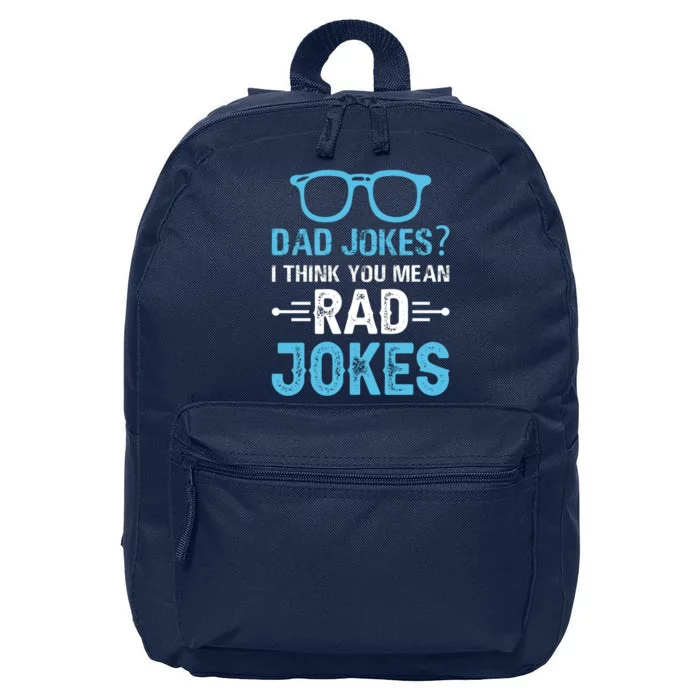 Rad Jokes Funny Dad Joke 16 in Basic Backpack