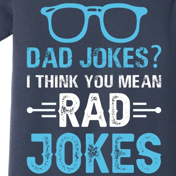 Rad Jokes Funny Dad Joke Baby Bodysuit