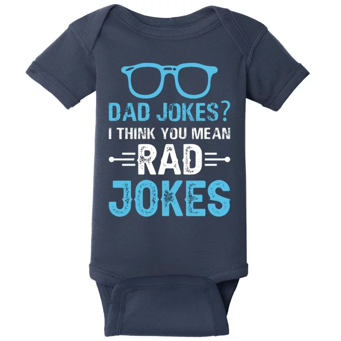 Rad Jokes Funny Dad Joke Baby Bodysuit