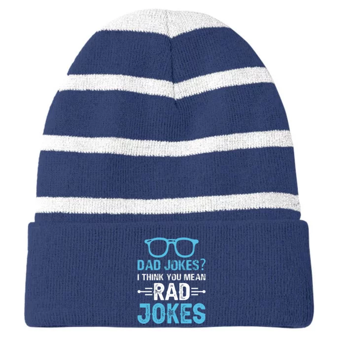 Rad Jokes Funny Dad Joke Striped Beanie with Solid Band