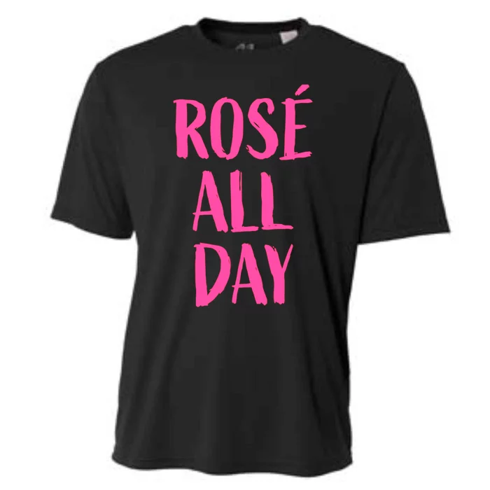 Rose All Day Wine Tasting Meaningful Gift Cooling Performance Crew T-Shirt