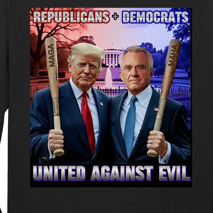 Republicans And Democrats United Against Evil Donald Trump Robert F Kennedy Tall Long Sleeve T-Shirt