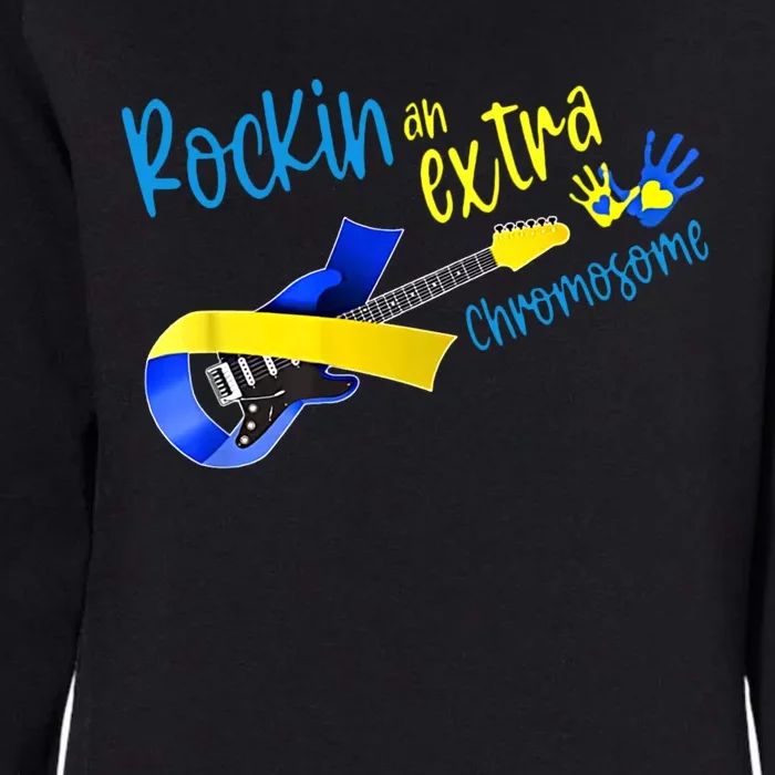 Rockin’ An Extra Chromosome Rock Guitar Down Syndrome T21 Gift Womens California Wash Sweatshirt