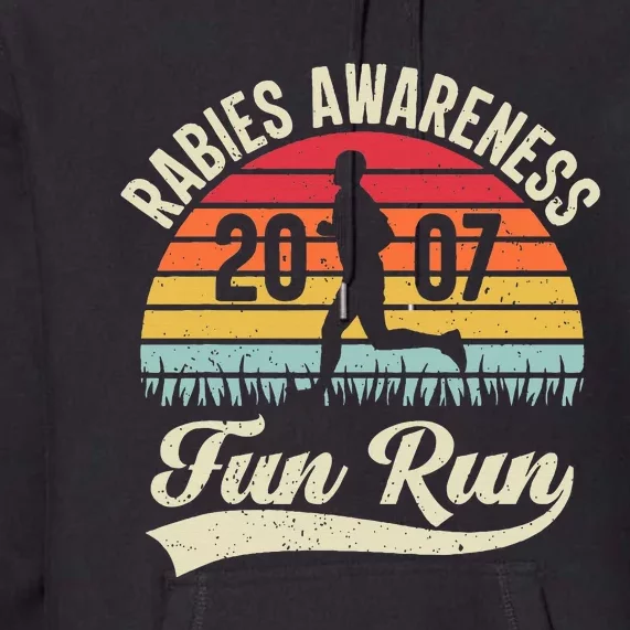 Rabies Awareness Fun Run Funny Tv Comedy Premium Hoodie