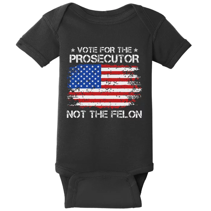 Retro American Flag Vote For The Prosecutor Not The Felon Baby Bodysuit