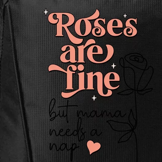 Roses Are Fine Funny Mom Valentine's Day City Backpack