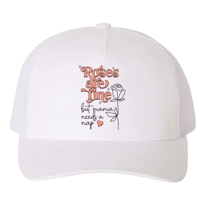 Roses Are Fine Funny Mom Valentine's Day Yupoong Adult 5-Panel Trucker Hat