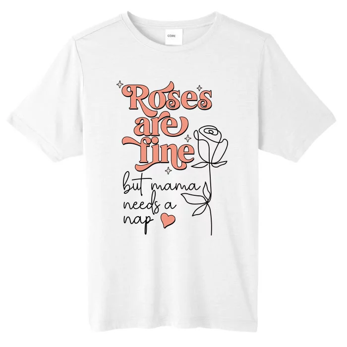 Roses Are Fine Funny Mom Valentine's Day ChromaSoft Performance T-Shirt