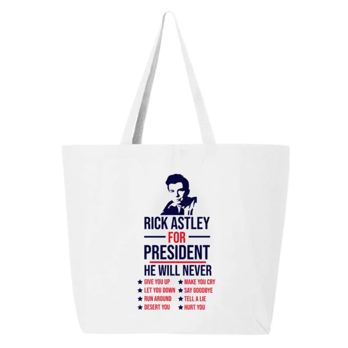 Rick Astley For President 25L Jumbo Tote