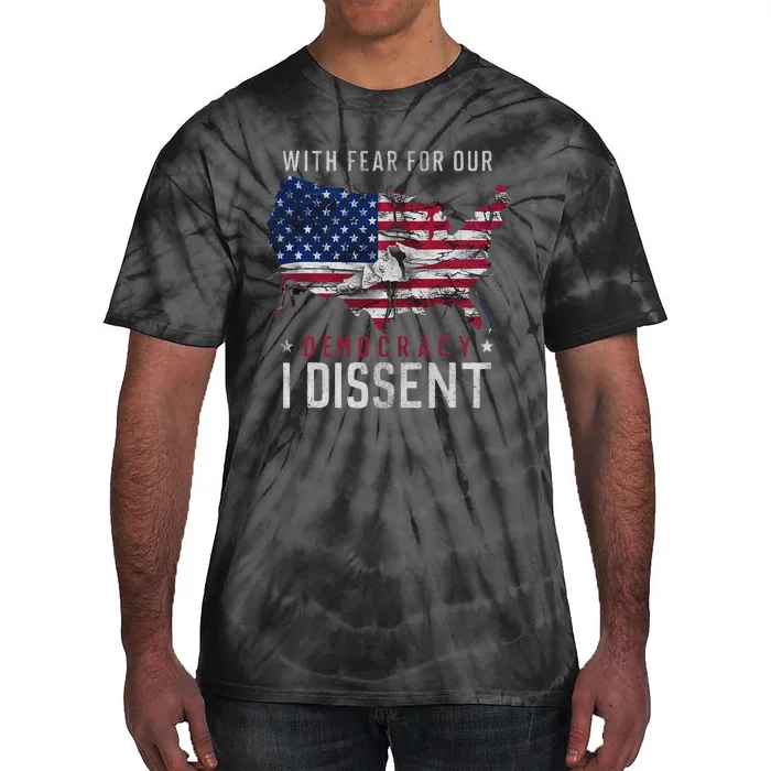 Retro American Flag I Dissent Fear For Democracy Tie-Dye T-Shirt