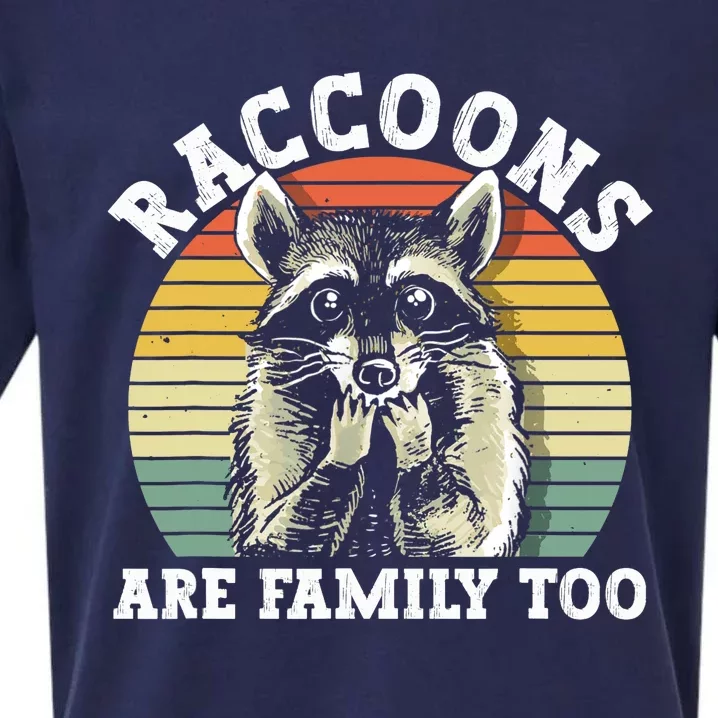 Raccoons Are Family Too Funny Raccoon Sueded Cloud Jersey T-Shirt