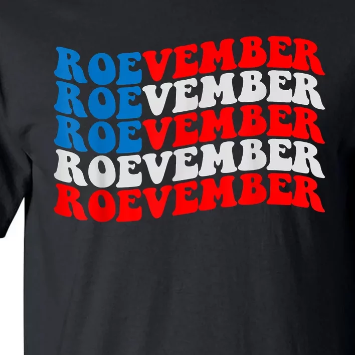 ROEVEMBER American Flag Shirt. Remember November 8, 2022 Tall T-Shirt