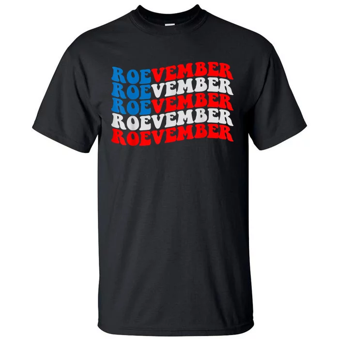 ROEVEMBER American Flag Shirt. Remember November 8, 2022 Tall T-Shirt