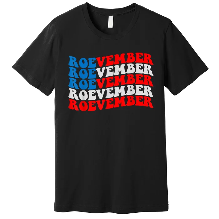 ROEVEMBER American Flag Shirt. Remember November 8, 2022 Premium T-Shirt