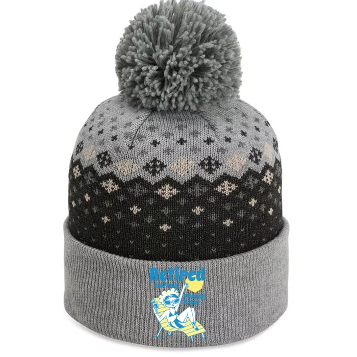 Retired And Finally A Morning Person Gift The Baniff Cuffed Pom Beanie