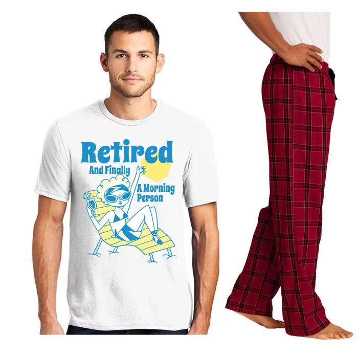 Retired And Finally A Morning Person Gift Pajama Set