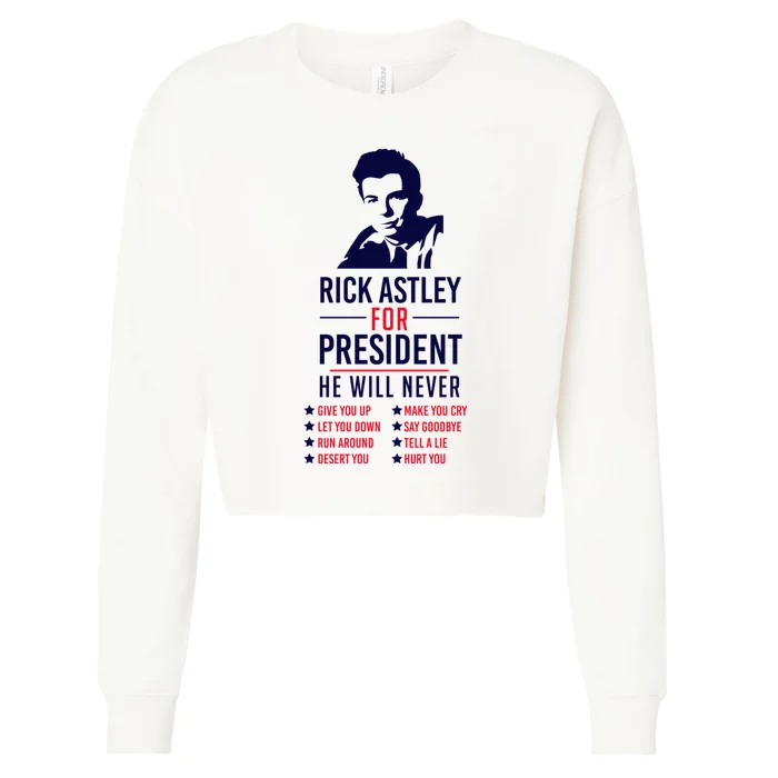 Rick Astley For President Cropped Pullover Crew