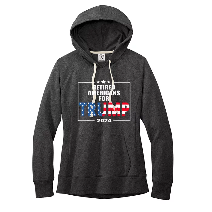 Retired Americans For Trump 2024 Trump Supporter Retiree Women's Fleece Hoodie