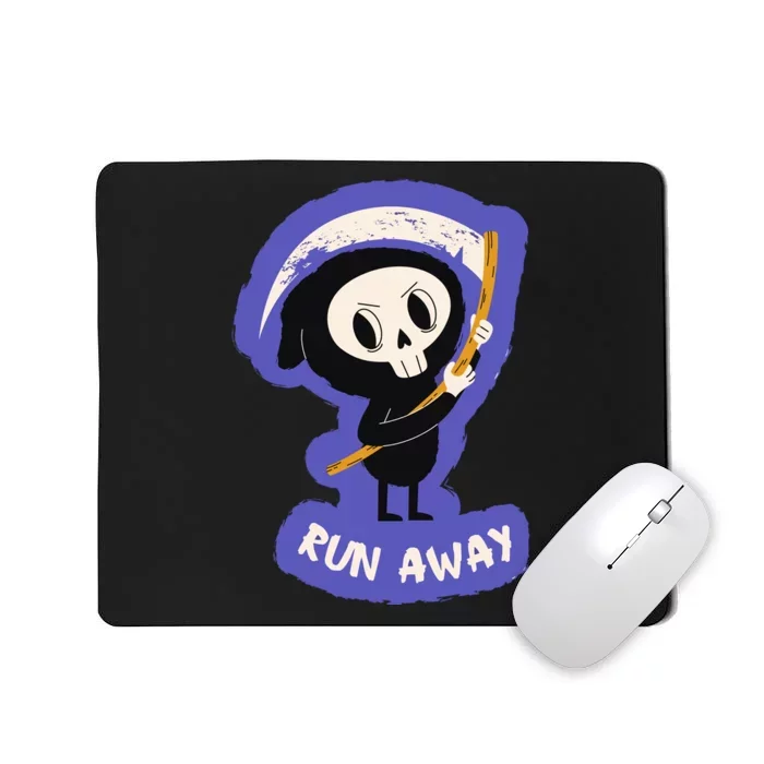 Run Away From The Reaper Cute Grim Reaper Mousepad