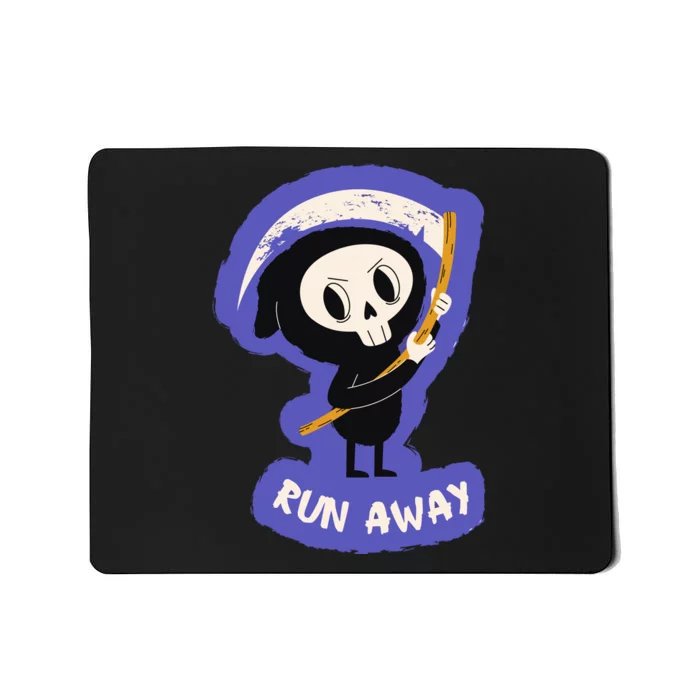 Run Away From The Reaper Cute Grim Reaper Mousepad