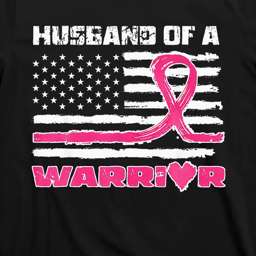 Ribbon American Flag Husband Of A Warrior Breast Cancer T-Shirt