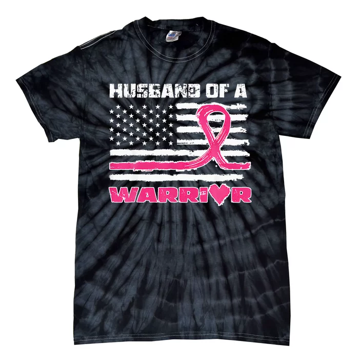 Ribbon American Flag Husband Of A Warrior Breast Cancer Tie-Dye T-Shirt