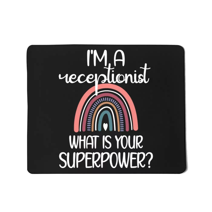 Receptionist Appreciation Front Desk Receptionist Gift Mousepad