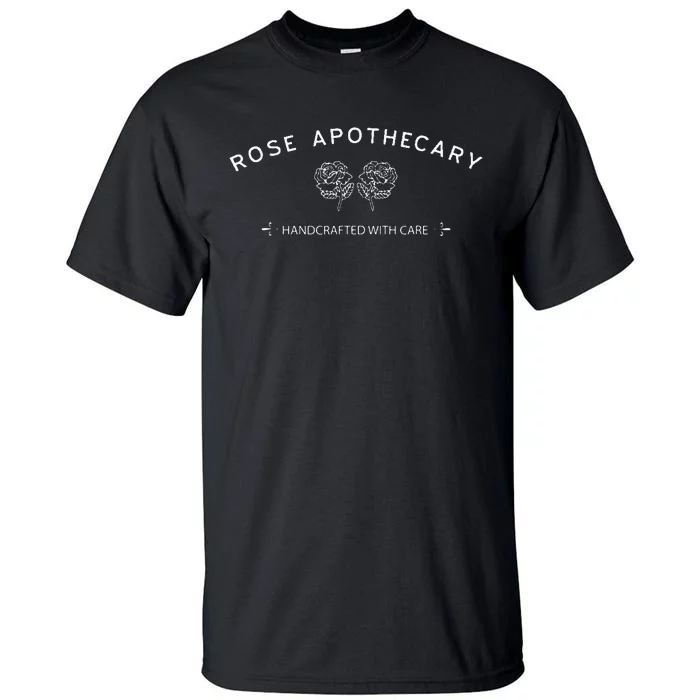 Rose Apothecary Handcrafted With Care Tall T-Shirt