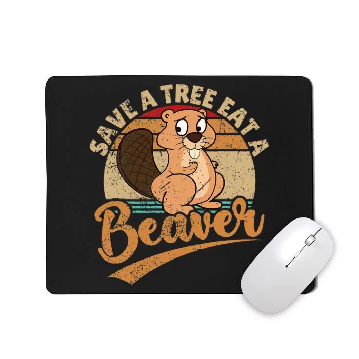 Raunchy Adult Humor Funny Beaver Tree Lover Gag Saying Mousepad