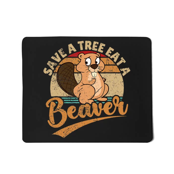 Raunchy Adult Humor Funny Beaver Tree Lover Gag Saying Mousepad