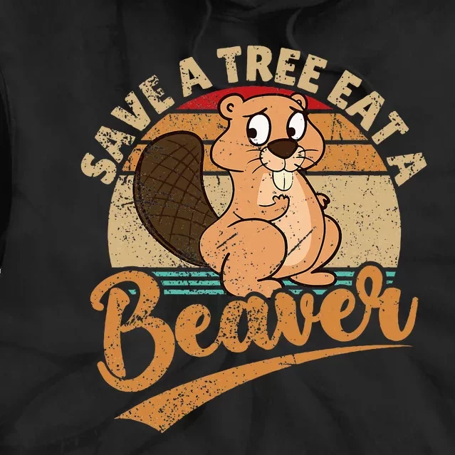 Raunchy Adult Humor Funny Beaver Tree Lover Gag Saying Tie Dye Hoodie