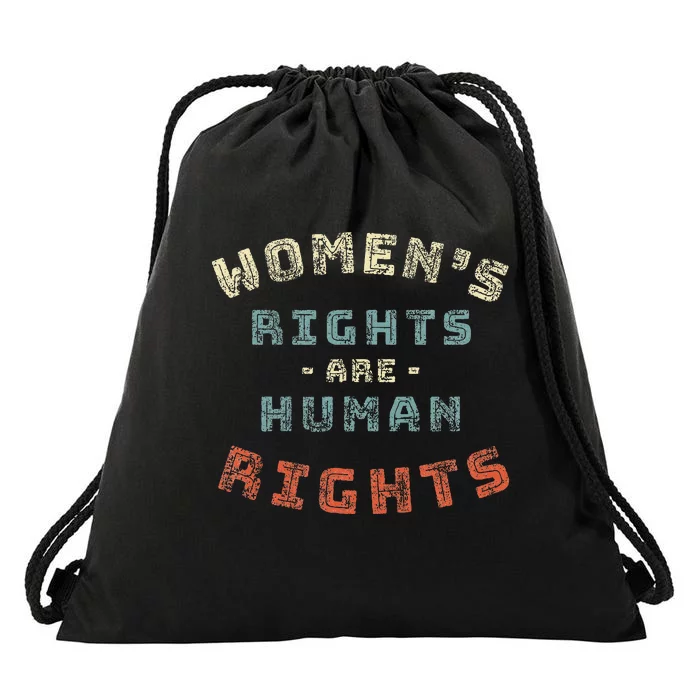 Rights Are Human Rights Feminist Drawstring Bag