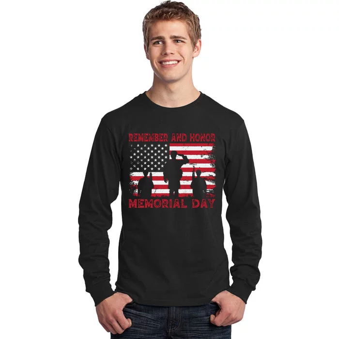 Remember And Honor Memorial Day Graphic Tall Long Sleeve T-Shirt