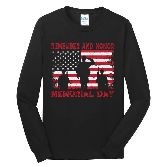 Remember And Honor Memorial Day Graphic Tall Long Sleeve T-Shirt