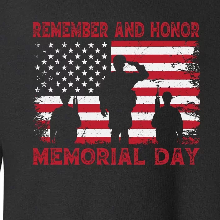 Remember And Honor Memorial Day Graphic Toddler Sweatshirt