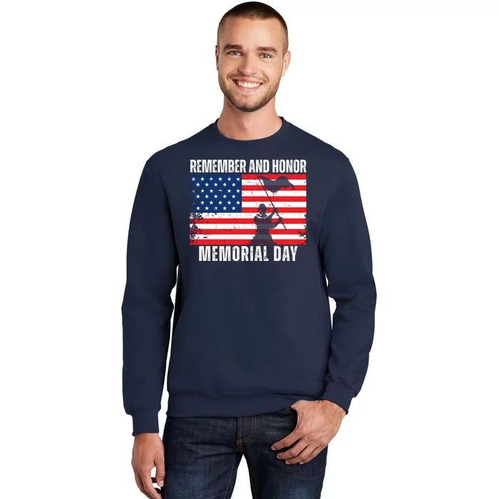 Remember And Honor Memorial Day Usa Flag Tall Sweatshirt