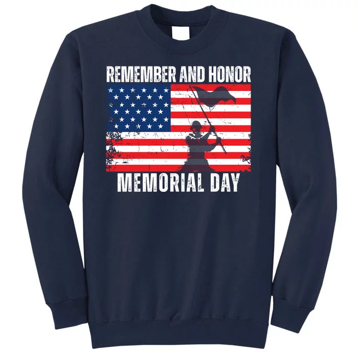 Remember And Honor Memorial Day Usa Flag Tall Sweatshirt