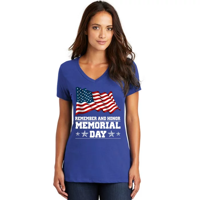 Remember And Honor Memorial Day Patriot Women's V-Neck T-Shirt