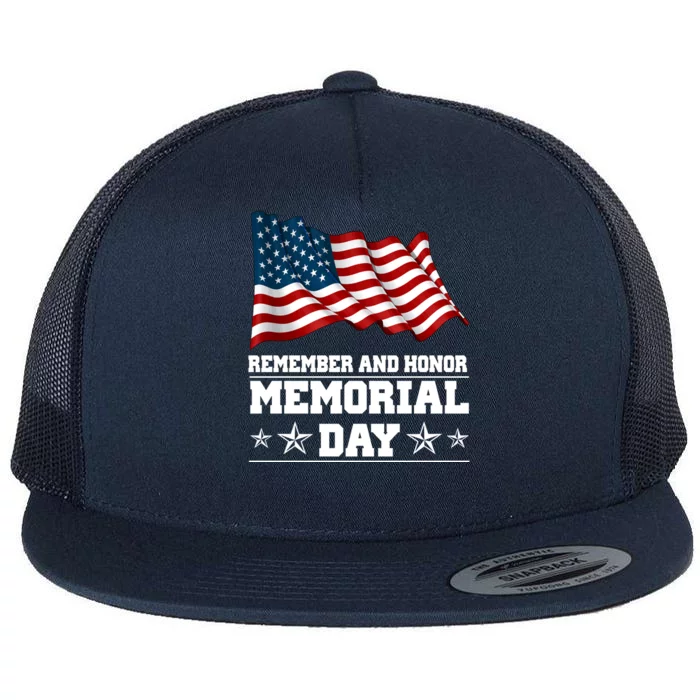 Remember And Honor Memorial Day Patriot Flat Bill Trucker Hat