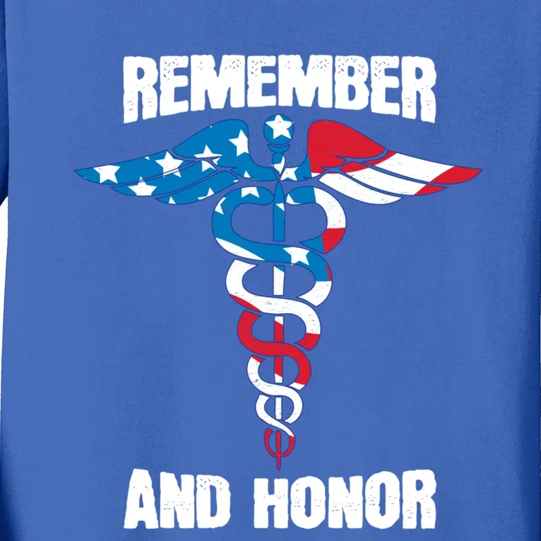 Remember And Honor Thank You Doctors Patriotic Tribute Meaningful Gift Kids Long Sleeve Shirt