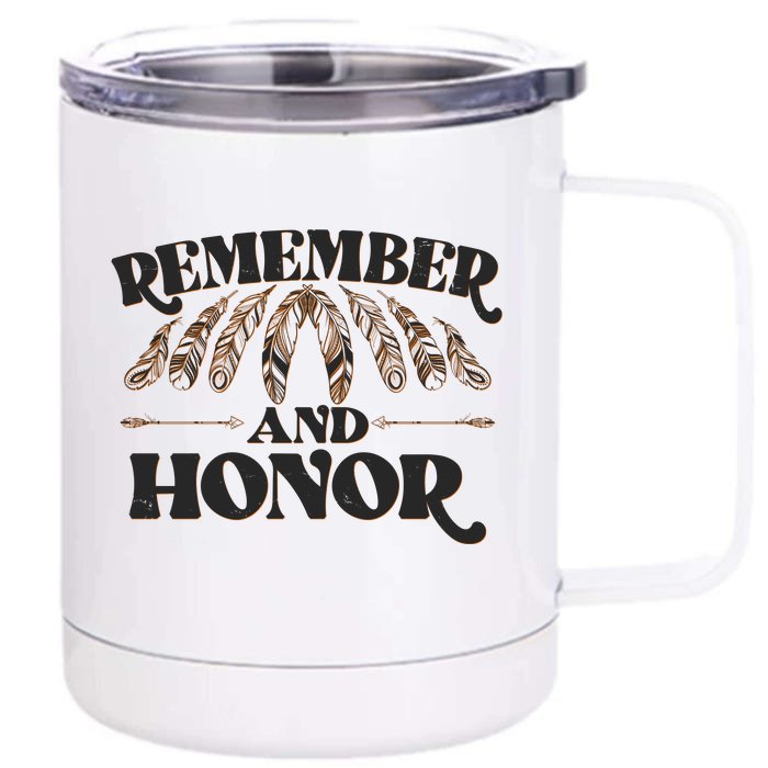 Remember And Honor Every Child Matters Front & Back 12oz Stainless Steel Tumbler Cup