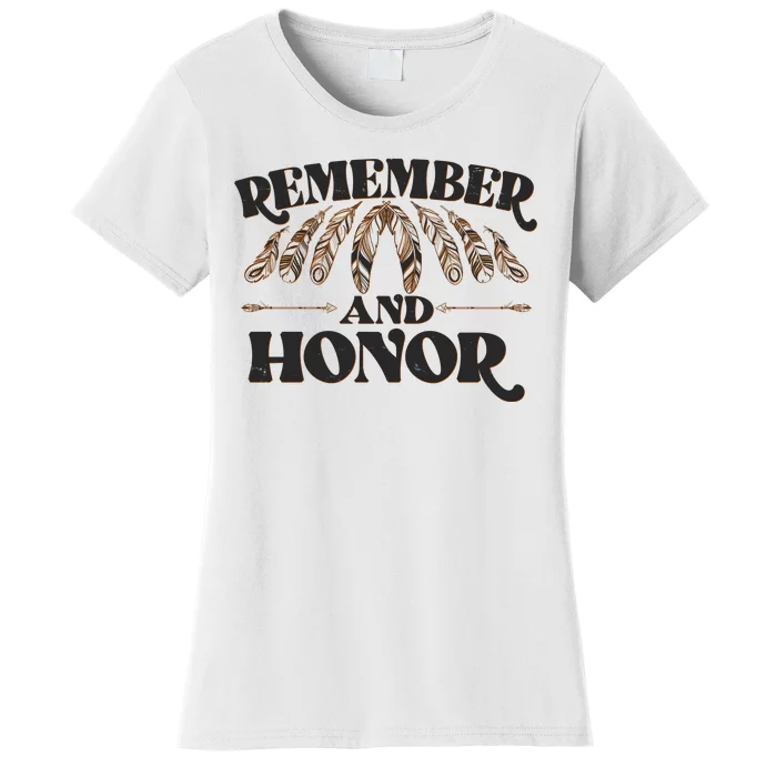 Remember And Honor Every Child Matters Women's T-Shirt