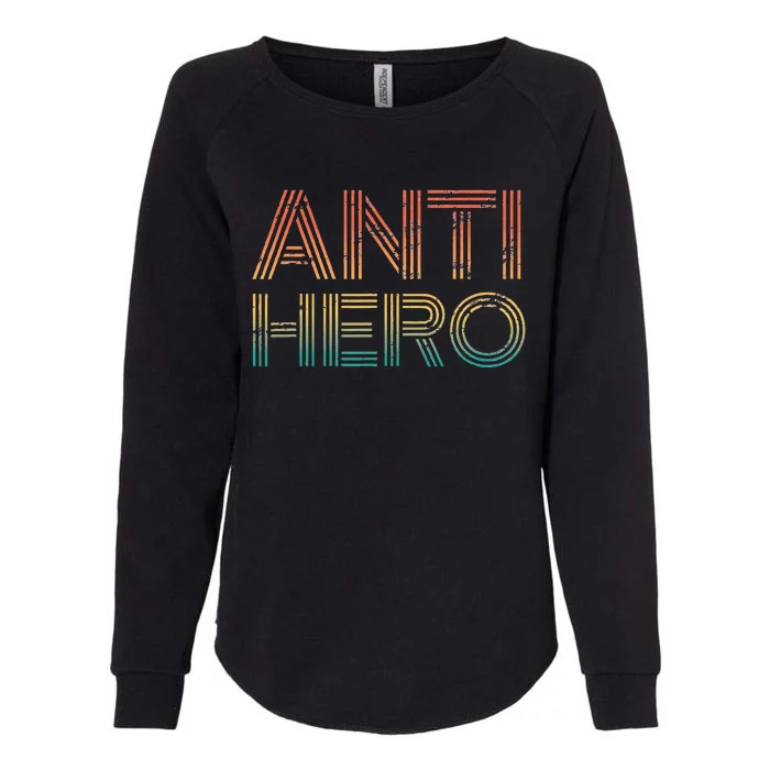 Retro Anti Hero Vintage Tv Movie Lover Womens California Wash Sweatshirt