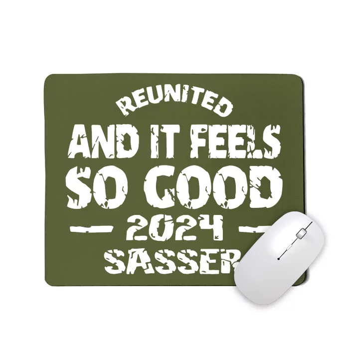 Reunited And It Feels So Good Family Reunion Mousepad