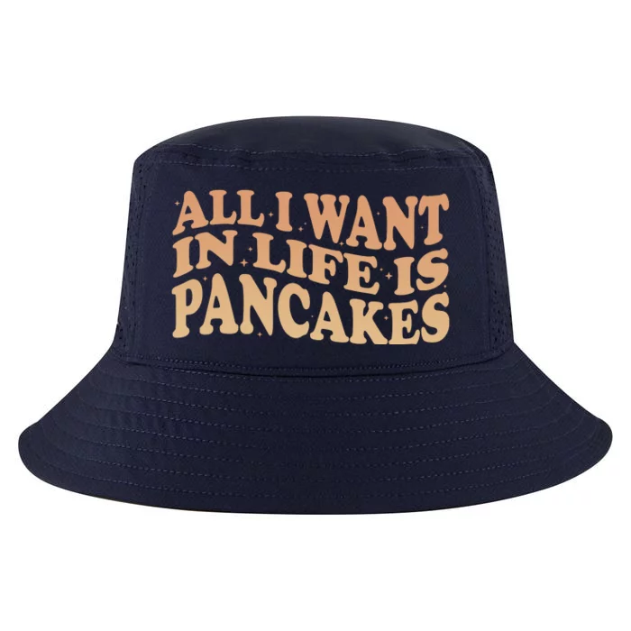 Retro All I Want In Life Is Pancakes Cool Comfort Performance Bucket Hat