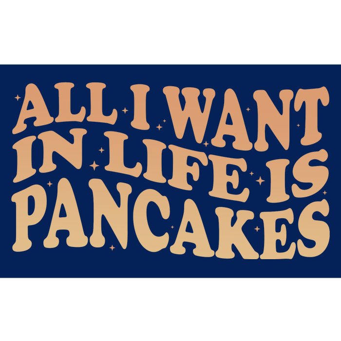 Retro All I Want In Life Is Pancakes Bumper Sticker