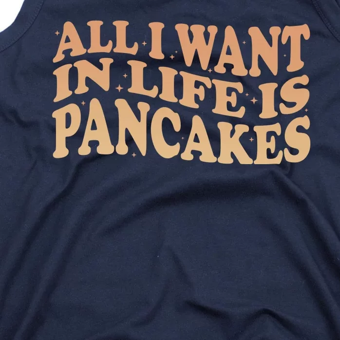 Retro All I Want In Life Is Pancakes Tank Top